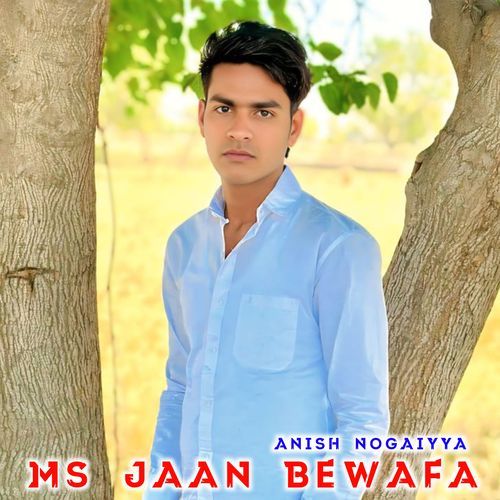 Ms Jaan Bewafa