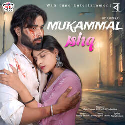 Mukammal Ishq-RyQBXyEBb0A