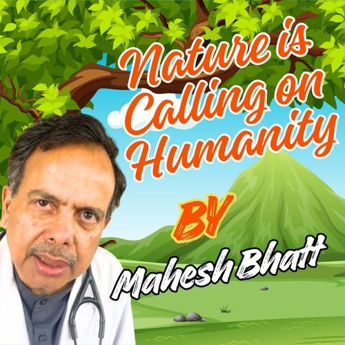 Nature is Calling on Humanity