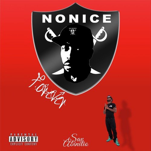 Nonice Forever
