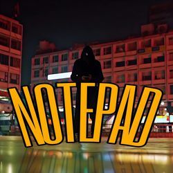 Notepad-R1ozXUQDBko