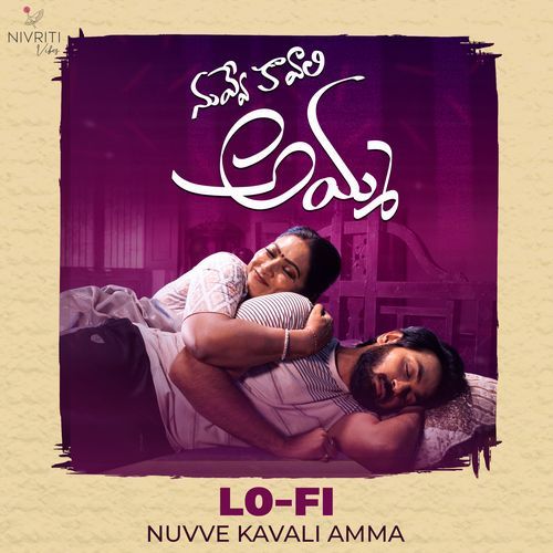 Nuvve Kavali Amma (Chill Lofi)_poster_image