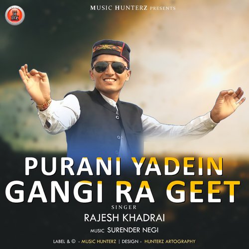 Purani Yadein Gangi Ra Geet