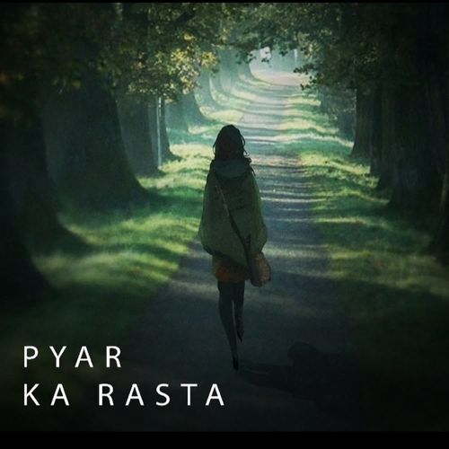 Pyar Ka Rasta