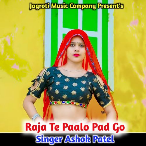 Raja Te Paalo Pad Go