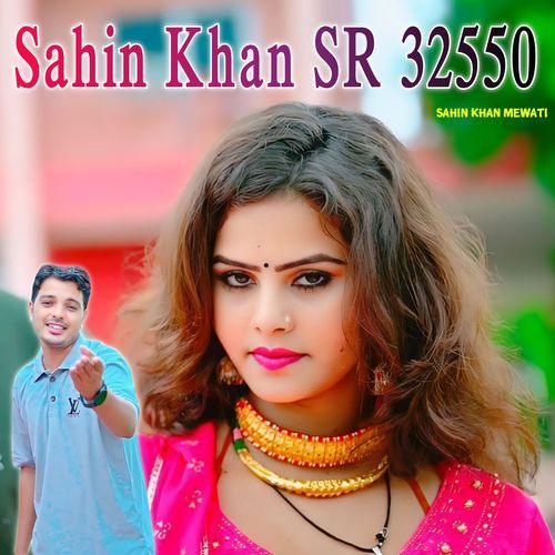 Sahin Khan SR 32550