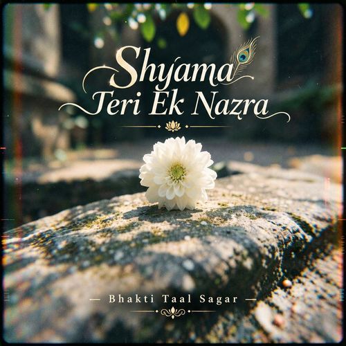Shyama Teri Ek Nazra