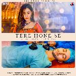 Tere Hone Se