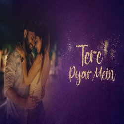 Tere Pyar Mein-BS8NZ0ZYZXI