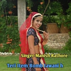 Teri Item Bomb Jawani H-XTsHASQGblk