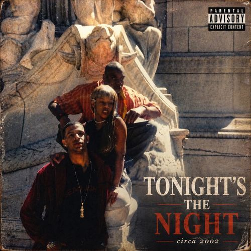 Tonight's The Night -circa 2002-