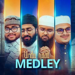 Urdu Naat Medley