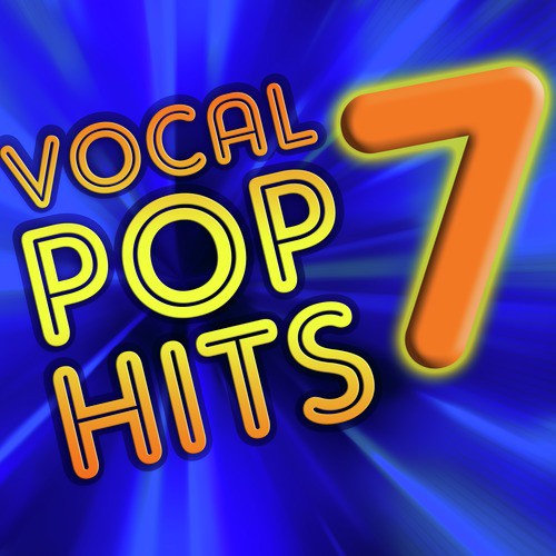 Vocal Pop Hits, Vol. 7