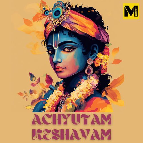 Achyutam Keshavam