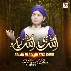 Allah Hi Allah Kiya Karo-RwMyYEdZf3g