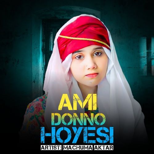 Ami Dhonno Hoyesi