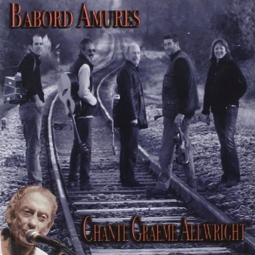Babord Amures chante Graeme Allwright
