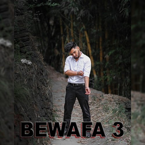 Bewafa 3