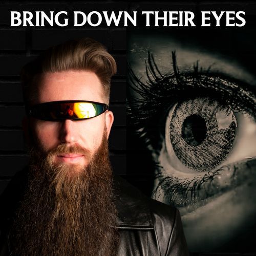 Bring Down Their Eyes