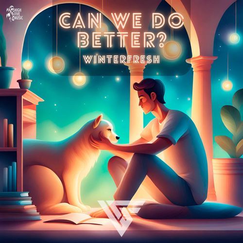 Can We Do Better? (Slowed & Reverbed)