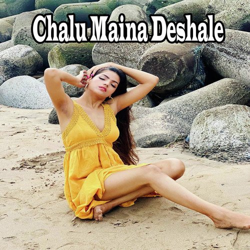 Chalu Maina Deshale