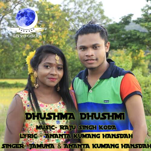 Dhushma Dhushmi