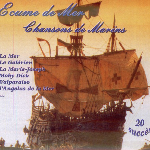 Ecume De Mer - Chansons De Marins