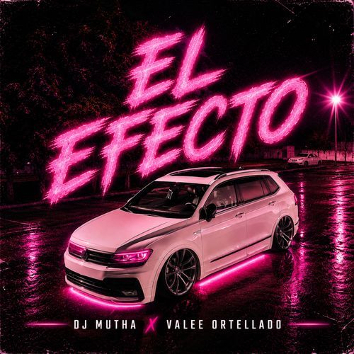 El Efecto (Turreo Edit)