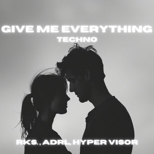 Give Me Everything