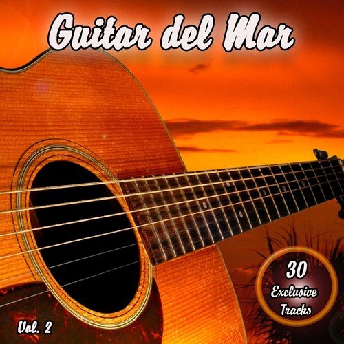 Guitar del Mar, Vol. 2 (Chillout Island Lounge)