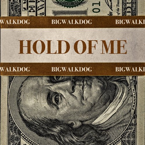 Hold of Me