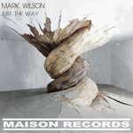 Just The Way (Original Mix)