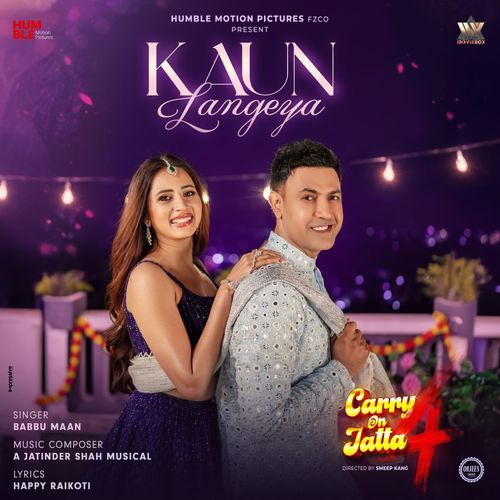 Kaun Langeya (From"Carry On Jatta 4")