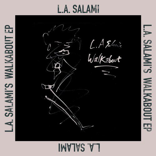 L.A. Salami&#039;s Walkabout EP
