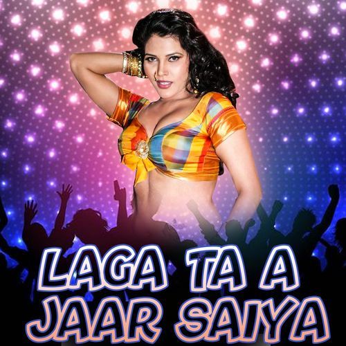 Laga Ta A Jaar Saiya