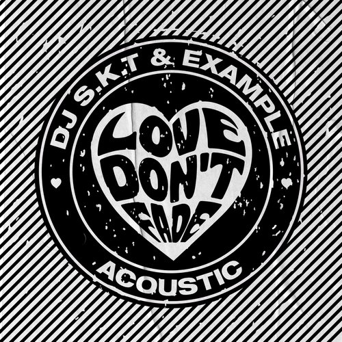 Love Don't Fade (Acoustic)