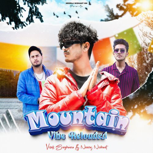 Mountain Vibe Reloaded