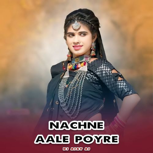 NACHNE AALE POYRE