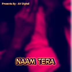 Naam Tera-RzwHRkBhT0E