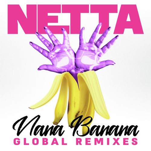 Nana Banana (Global Remixes)_poster_image