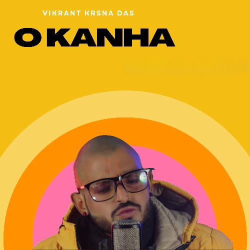 O Kanha