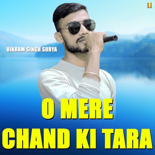 O Mere Chand Ki Tara