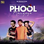Phool Mangaya (feat. Sanjeev Gahlyan)