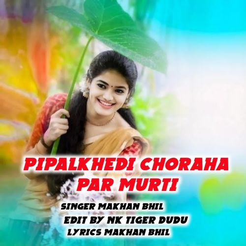 Pipalkhedi Choraha Par Murti