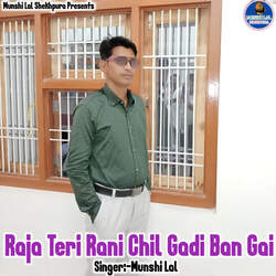 Raja Teri Rani Chil Gadi Ban Gai-SSwzST1Se3I