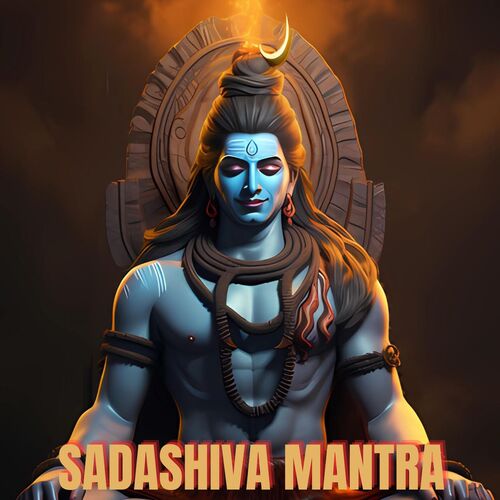 Sadashiva Mantra - Ishana Sarva Vidyanaam