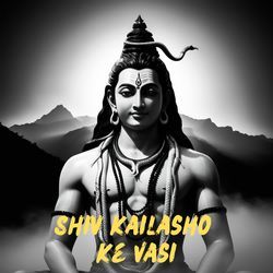 Shiv Kailasho Ke Vasi-RUUOW0MEb0Y