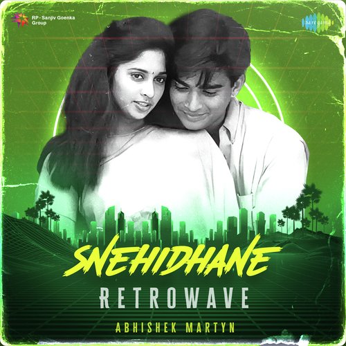 Snehidhane - Retrowave