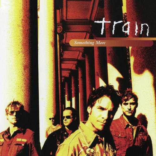Train something. Train drops of jupiter.
