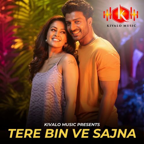 Tere Bin Ve Sajna